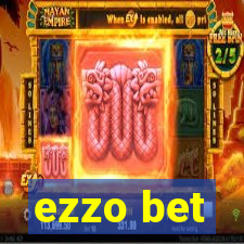 ezzo bet